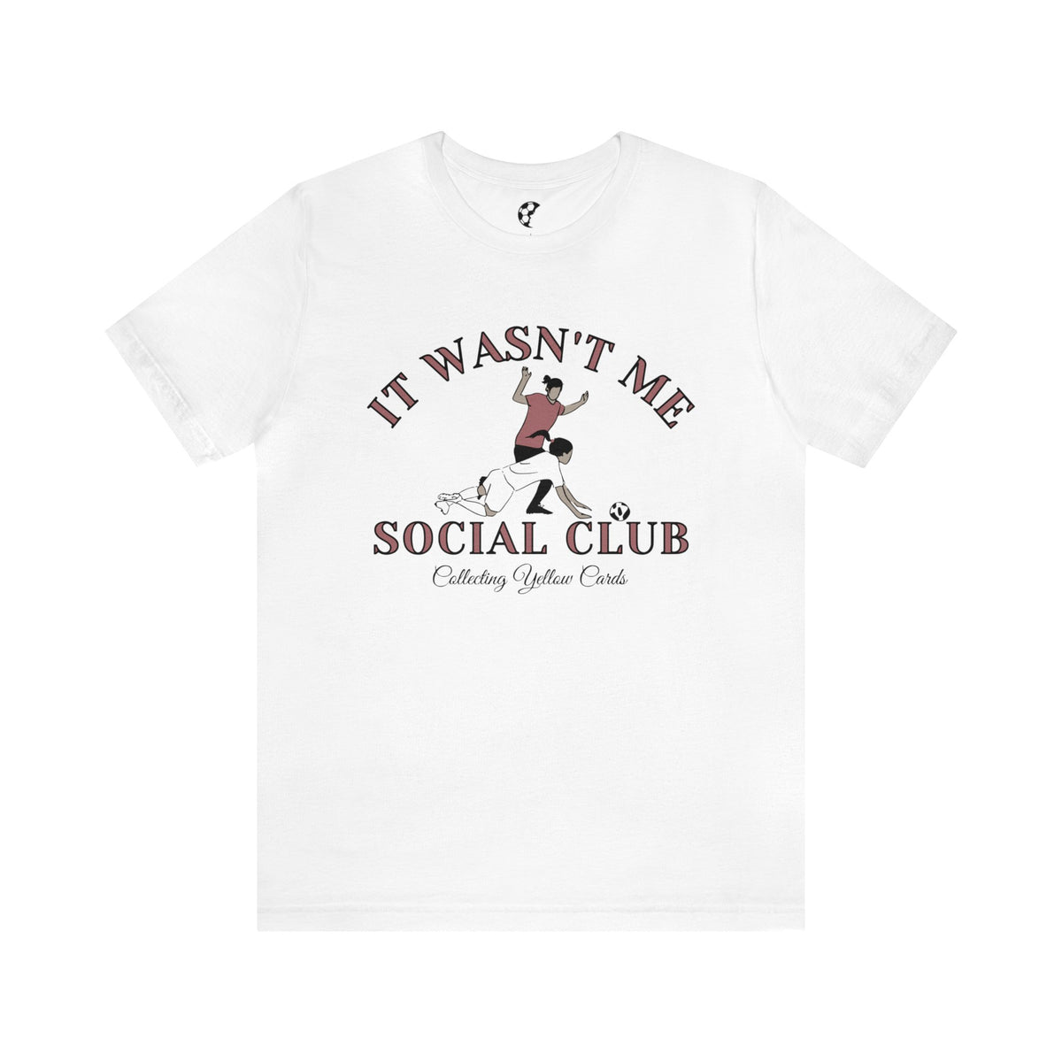 It Wasn't Me Social Club Adult T-Shirt