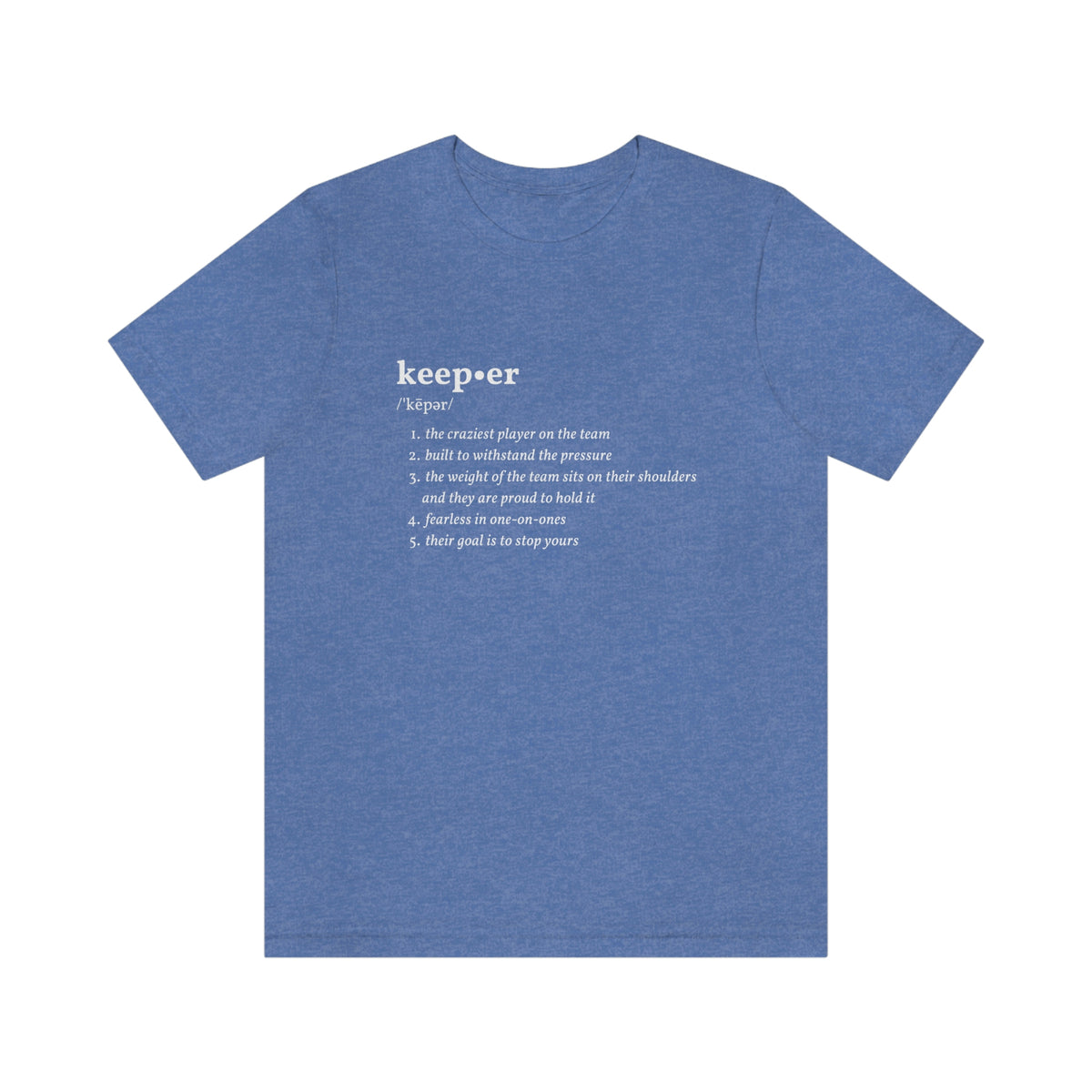 Keeper Definition Adult T-Shirt