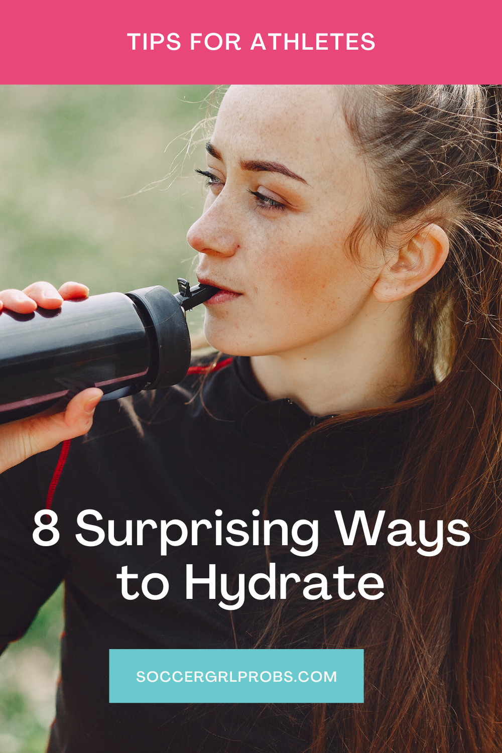 8 Surprising Ways to Hydrate