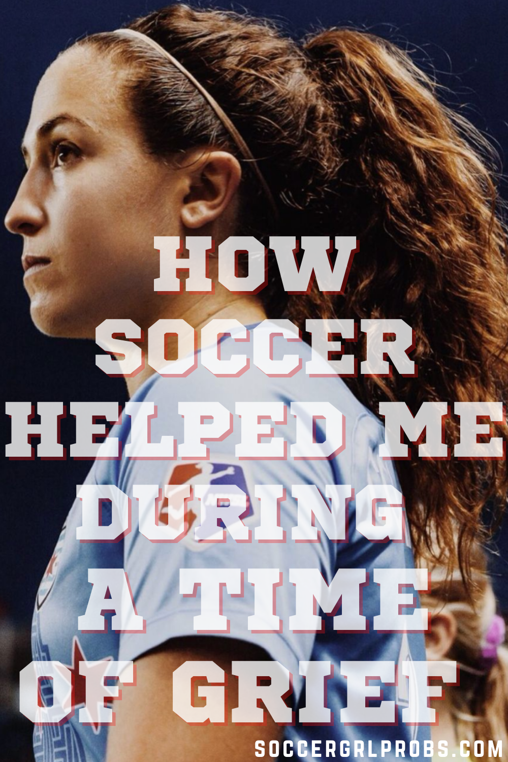 “How Soccer Helped Me During a Time of Grief” by Danny Colaprico