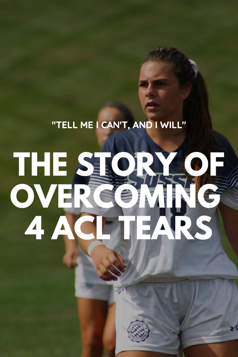 Tell Me I Can't And I Will; The Story Overcoming Four ACL Tears