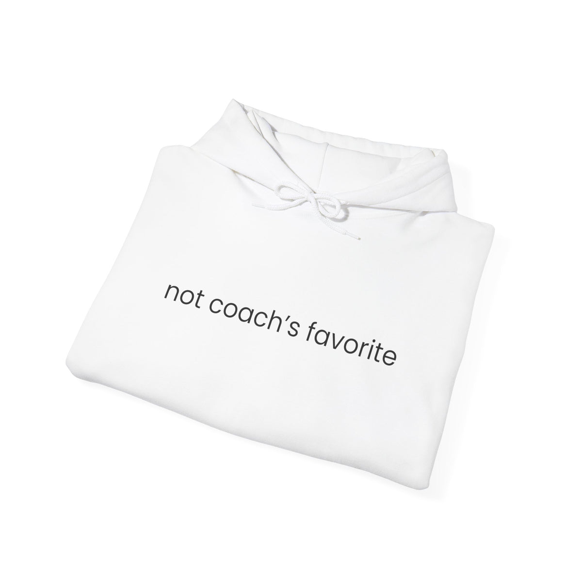 Not Coach's Favorite Adult Hooded Sweatshirt