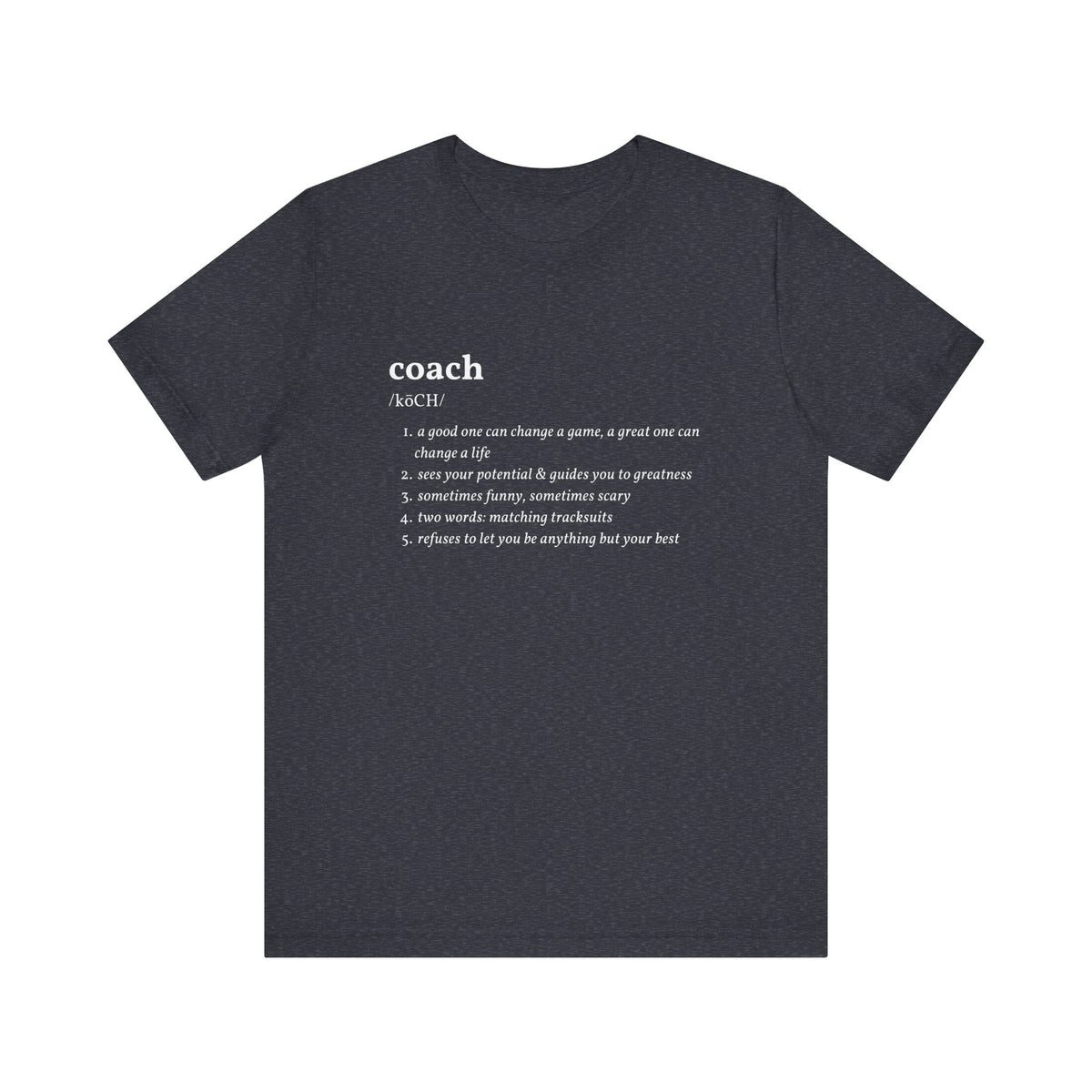 Coach Definition Adult T-Shirt