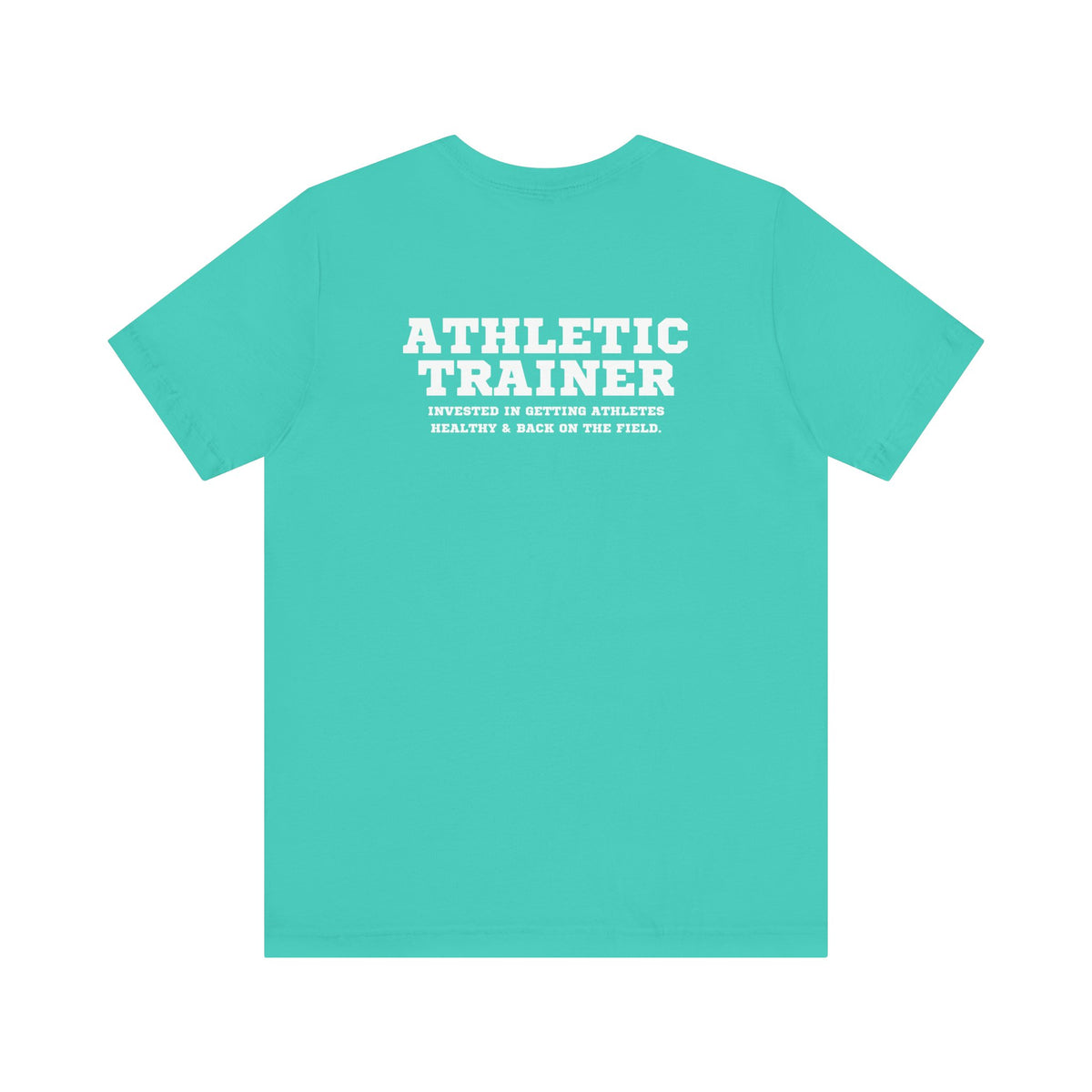 Athletic Trainer Mantra Adult T-Shirt