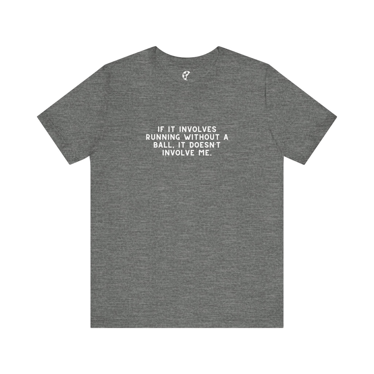 If It Involves Running Adult T-Shirt