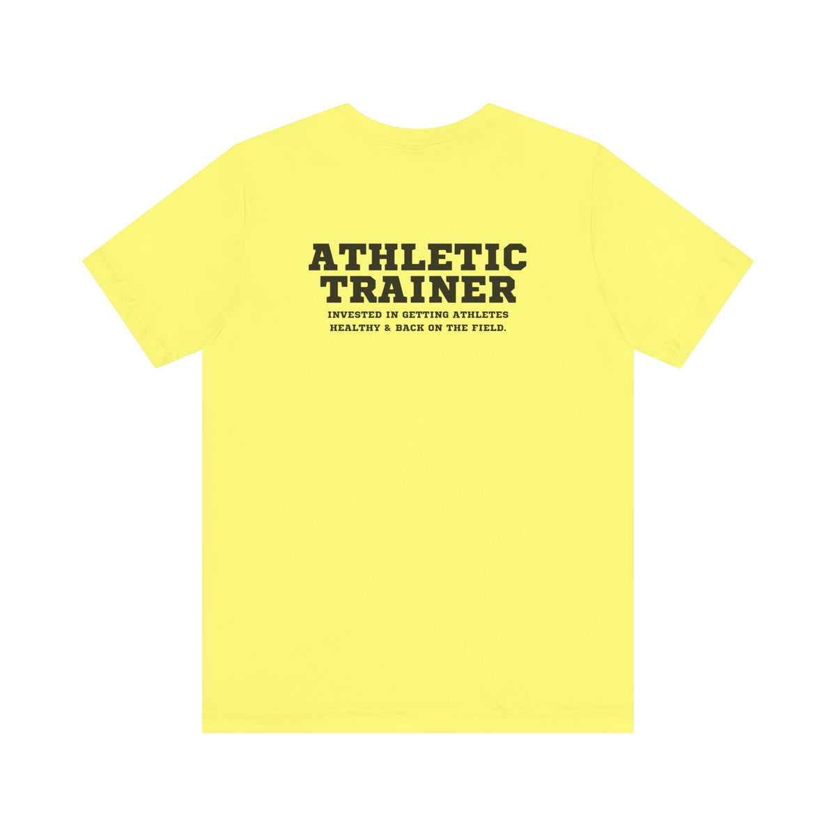 Athletic Trainer Mantra Adult T-Shirt