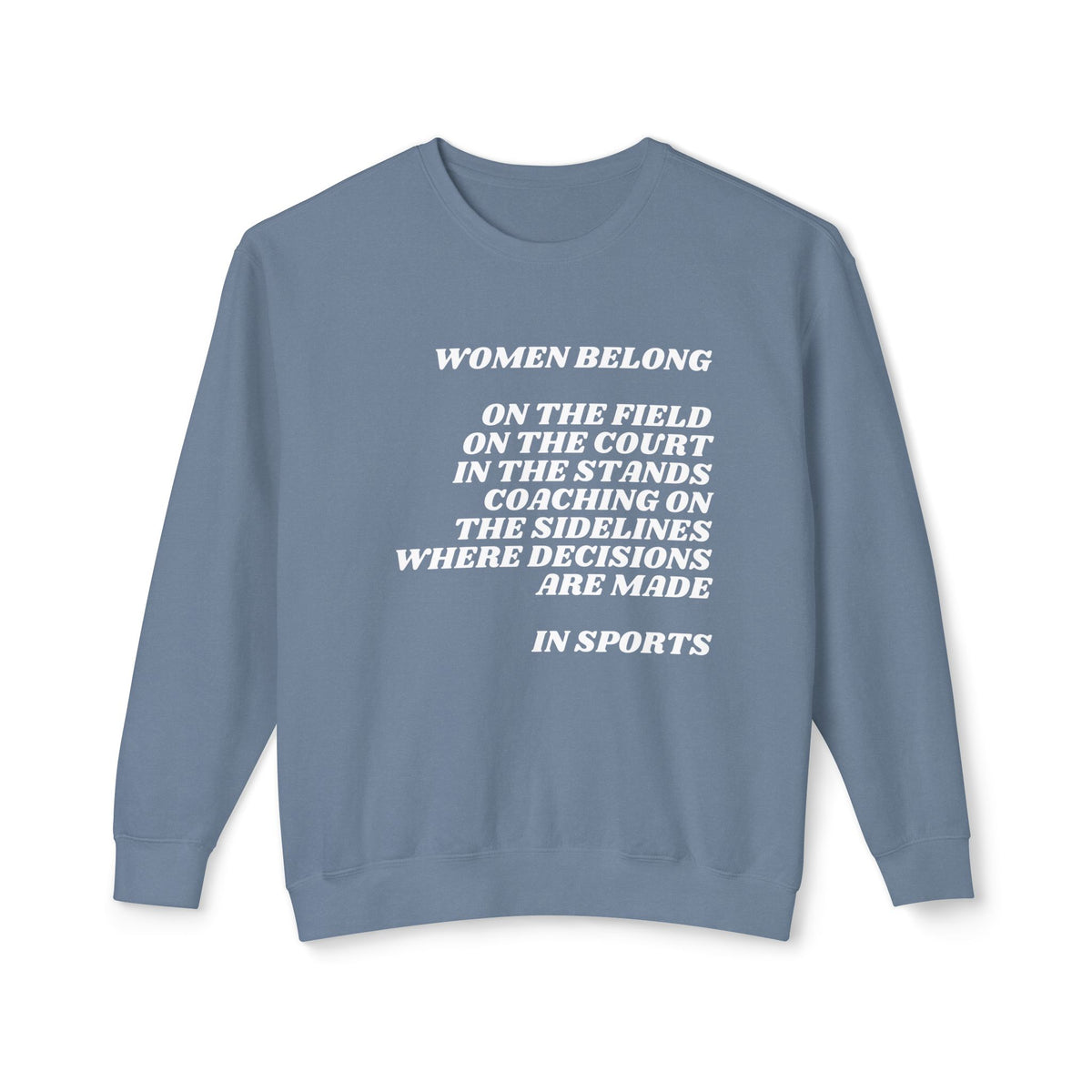 Women Belong Adult Crewneck Sweatshirt