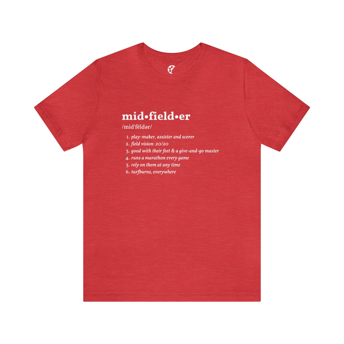 Midfielder Definition Adult T-Shirt