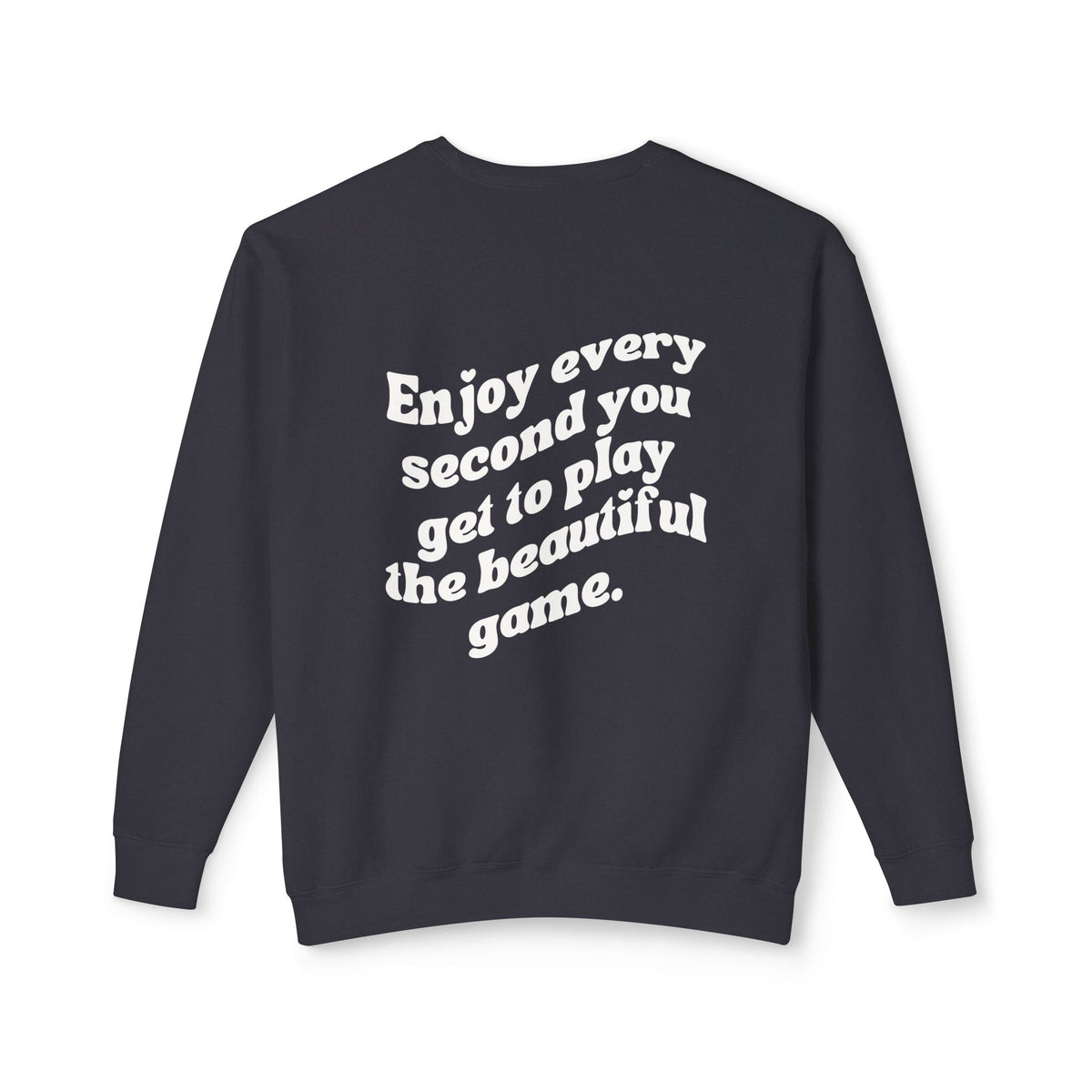 Enjoy Every Second Adult Crewneck Sweatshirt