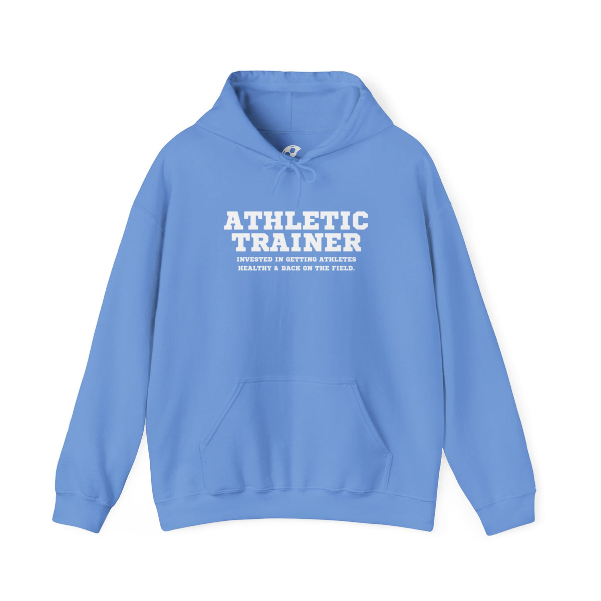 Athletic Trainer Mantra Adult Hooded Sweatshirt