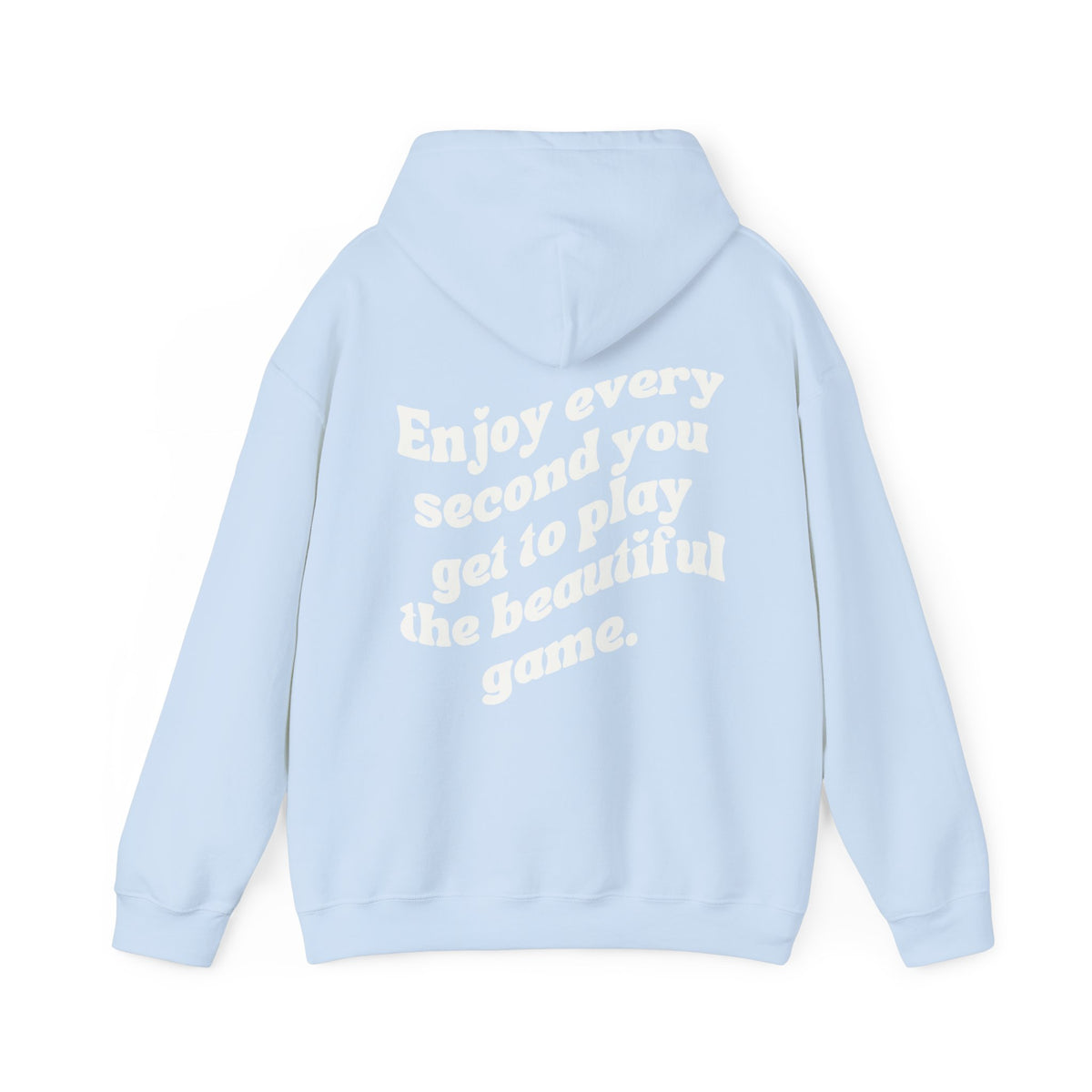 Enjoy Every Second Adult Hooded Sweatshirt