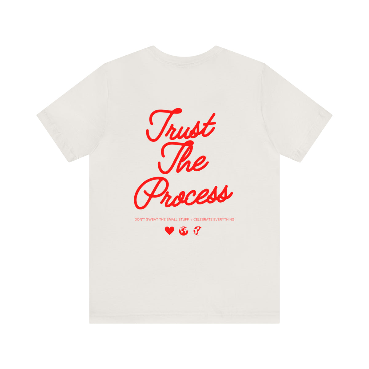 Trust The Process Adult T-Shirt