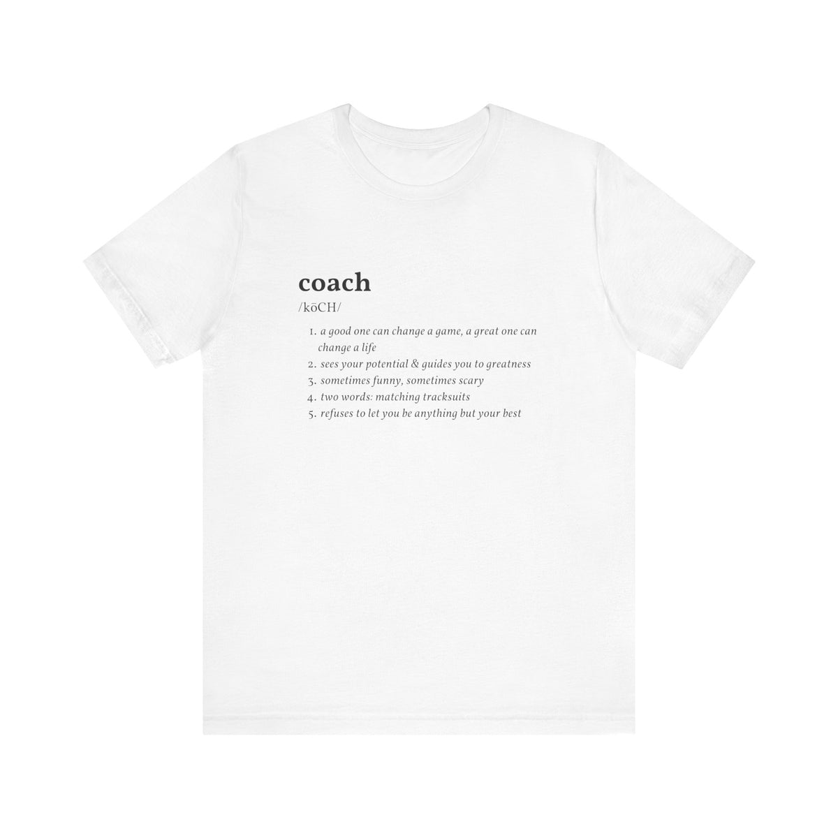 Coach Definition Adult T-Shirt