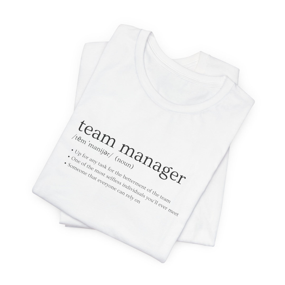 Team Manager Definition Adult T-Shirt