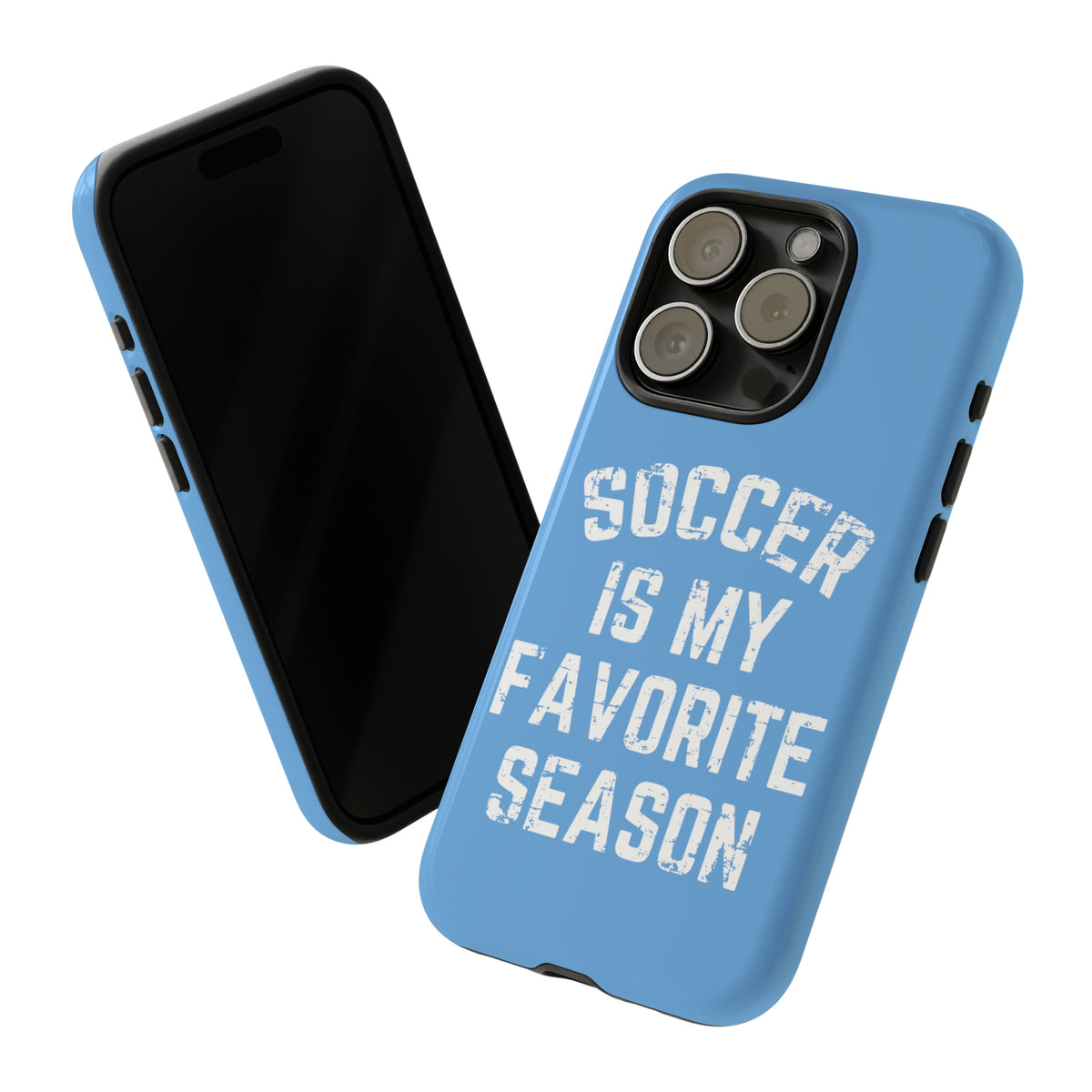 Soccer Is My Favorite Season Phone Case