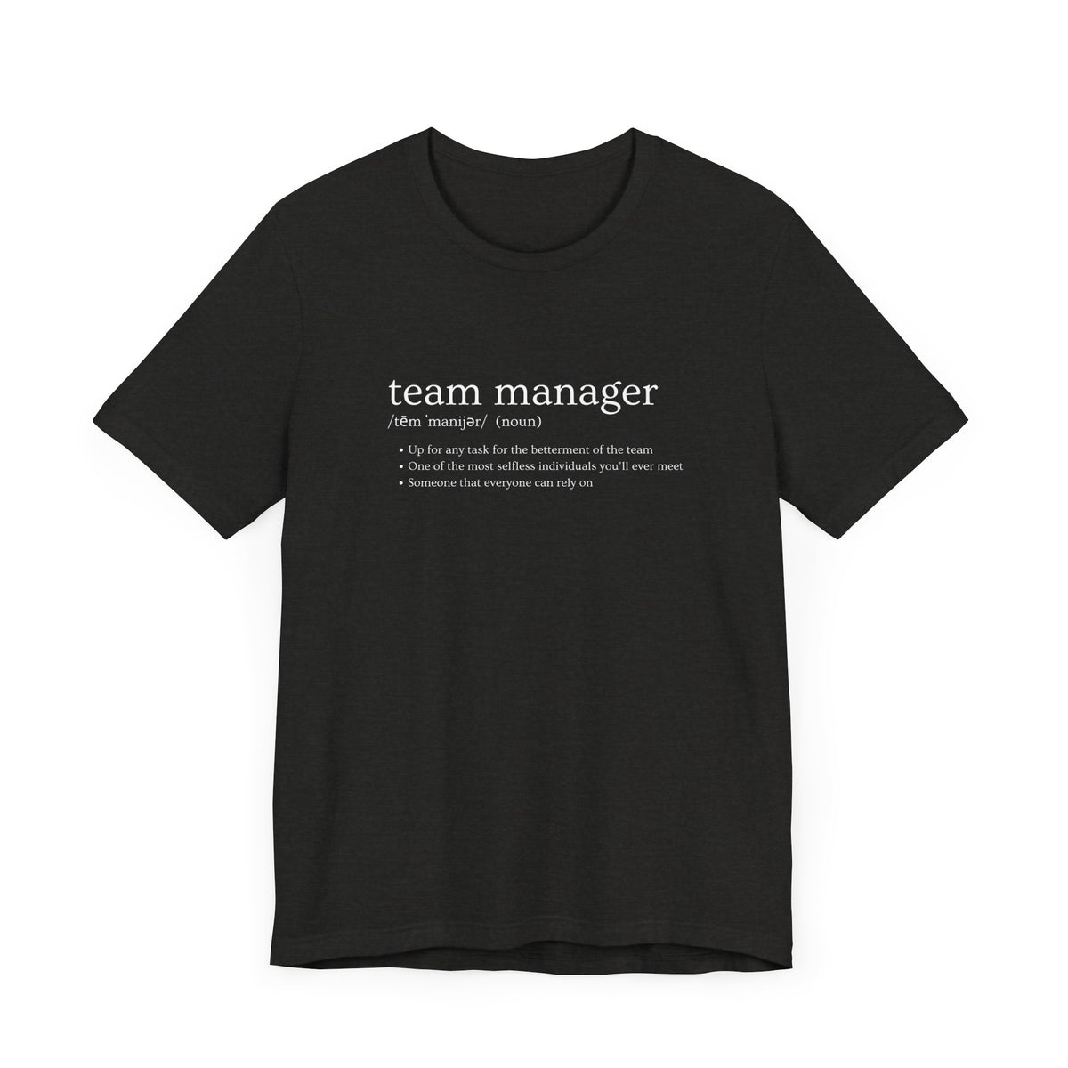 Team Manager Definition Adult T-Shirt