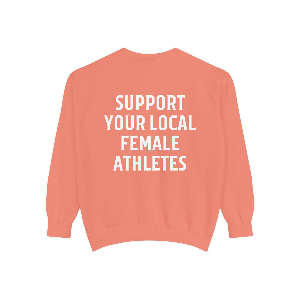 Support Your Local Female Athletes Adult Crewneck Sweatshirt