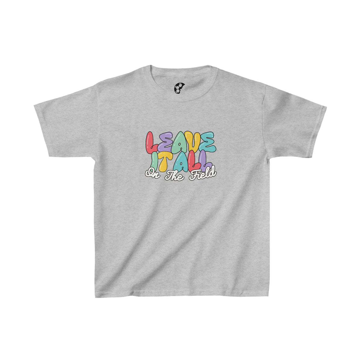 Leave It All On The Field Bubble Youth T-Shirt