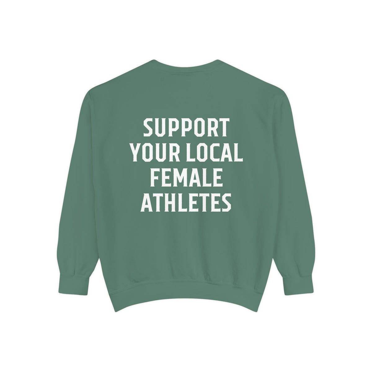 Support Your Local Female Athletes Adult Crewneck Sweatshirt