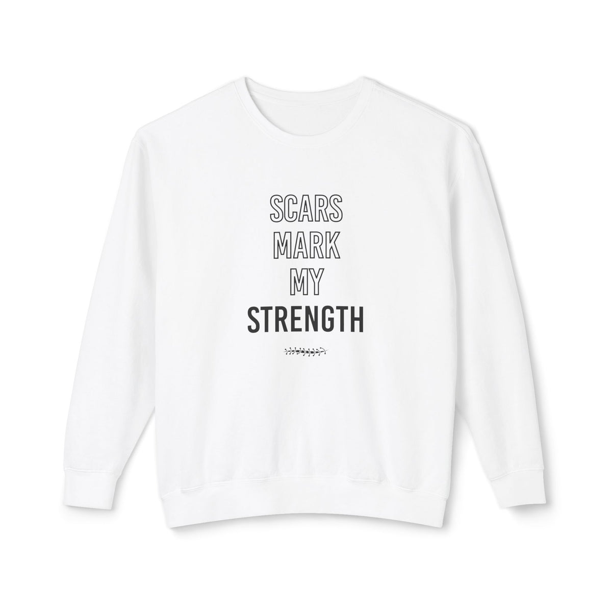 Scars Mark My Strength Adult Crewneck Sweatshirt