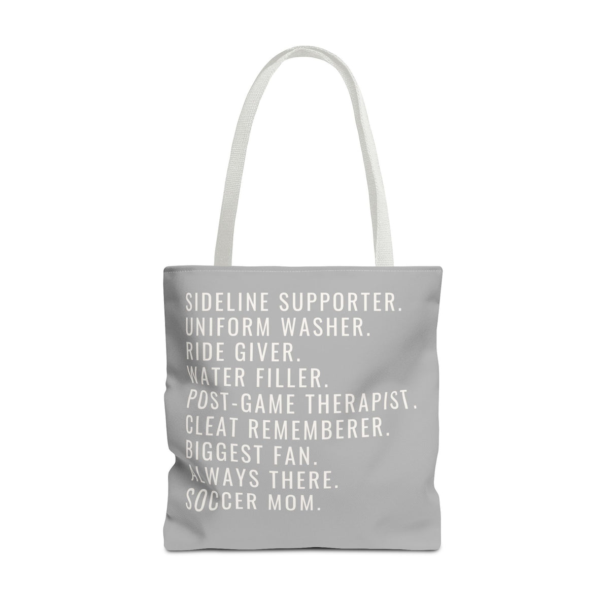 Biggest Fan, Always There, Soccer Mom Tote Bag