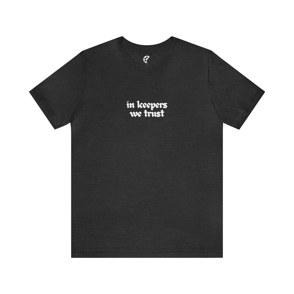 In Keepers We Trust Adult T-Shirt