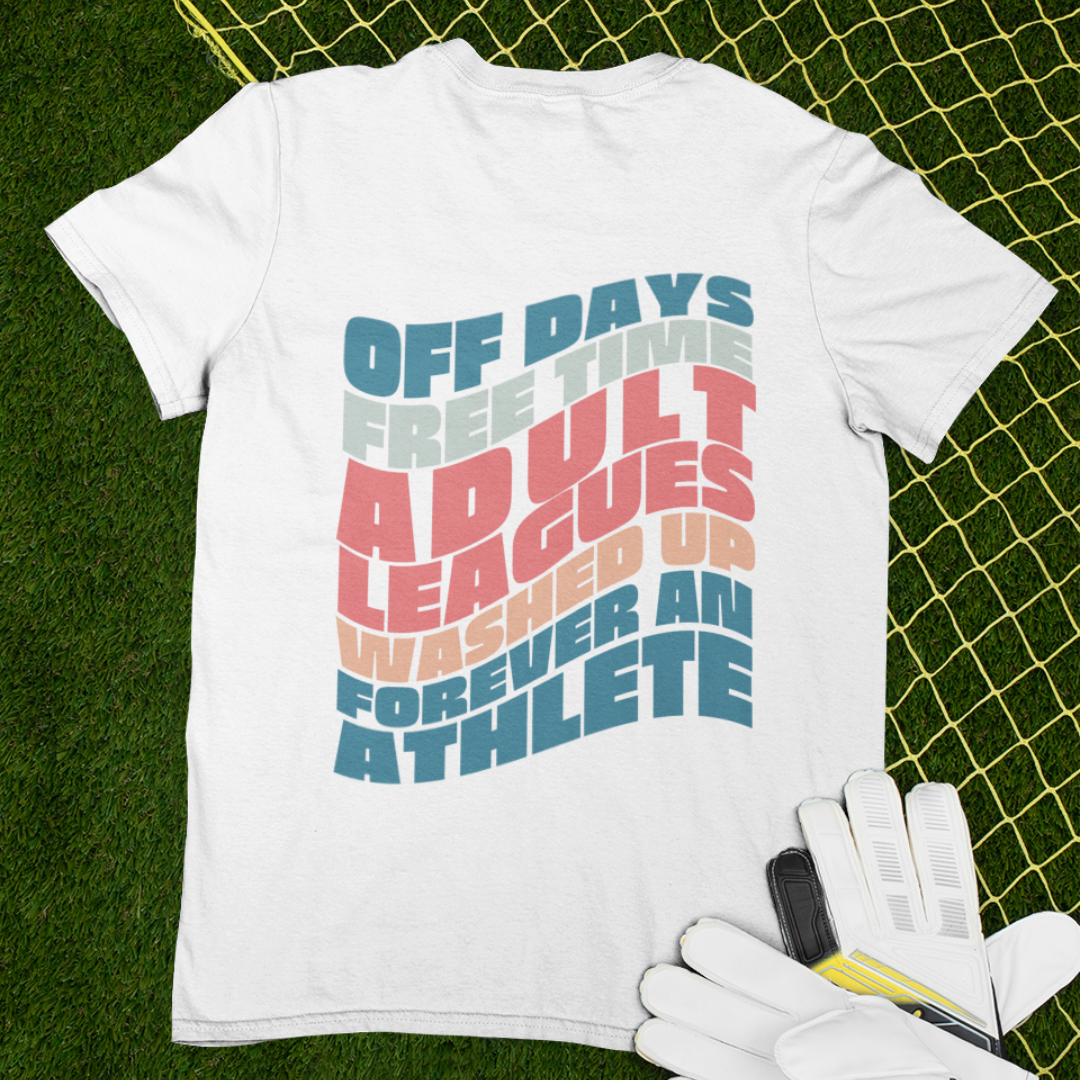 Washed Up Forever An Athlete Adult T-Shirt