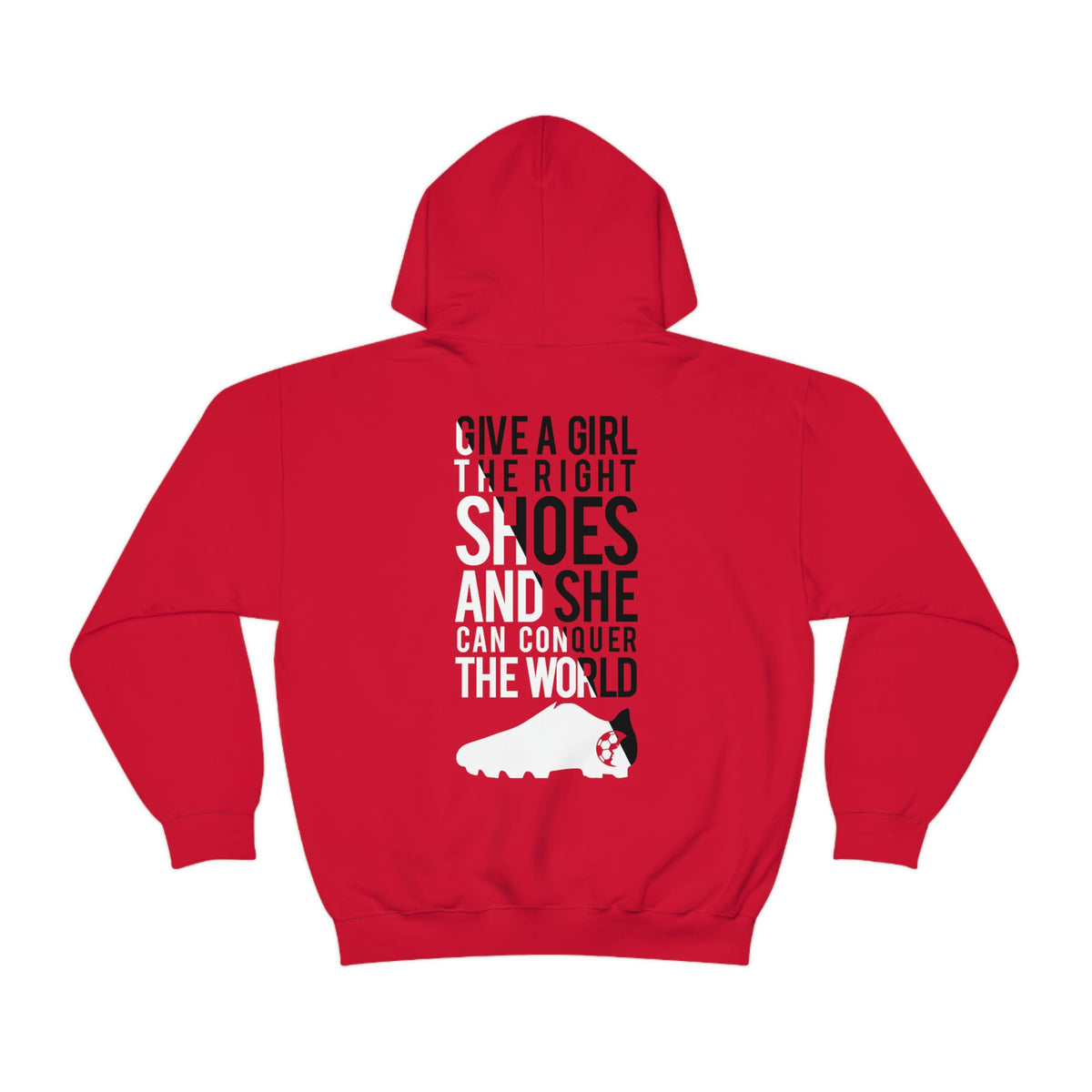 Give A Girl The Right Shoes Adult Hooded Sweatshirt