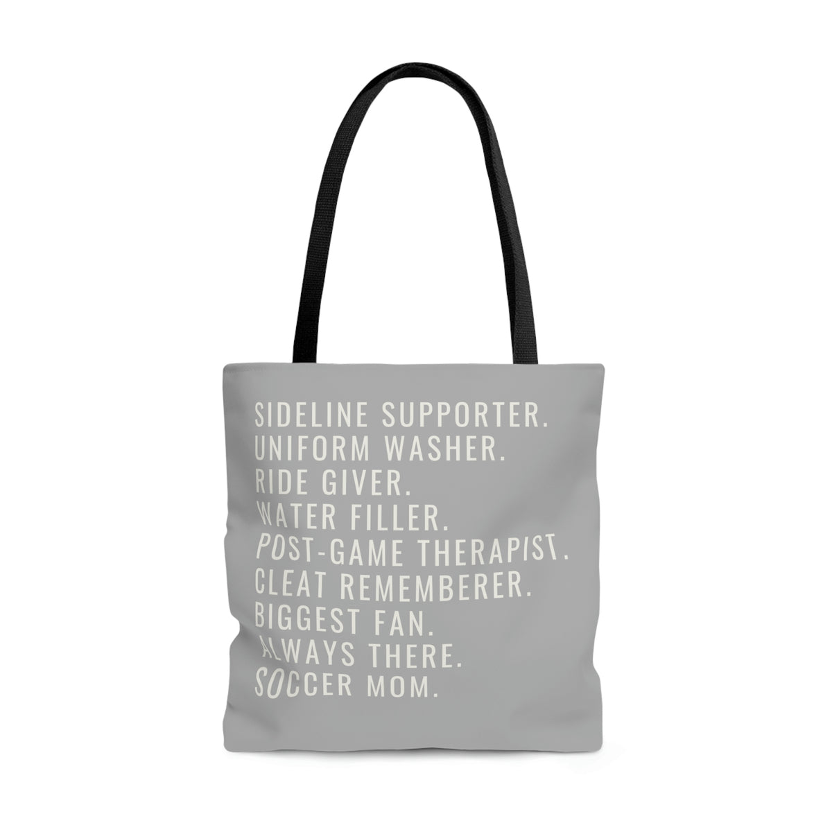 Biggest Fan, Always There, Soccer Mom Tote Bag