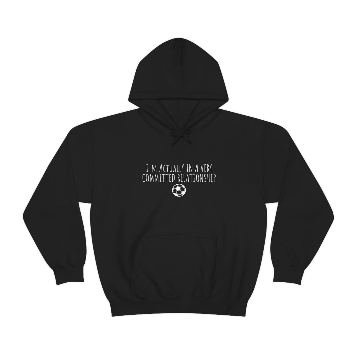 Committed Relationship With Soccer Adult Hooded Sweatshirt