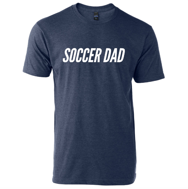 Soccer Dad T-Shirt - soccergrlprobs