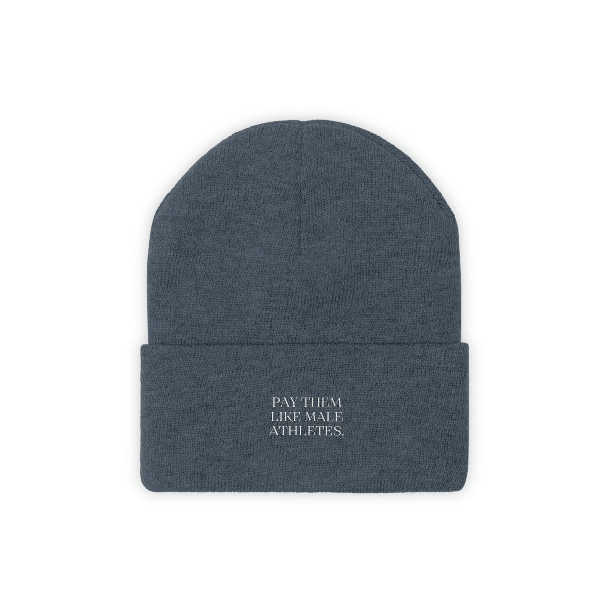 Pay Them Like Male Athletes Embroidered Beanie