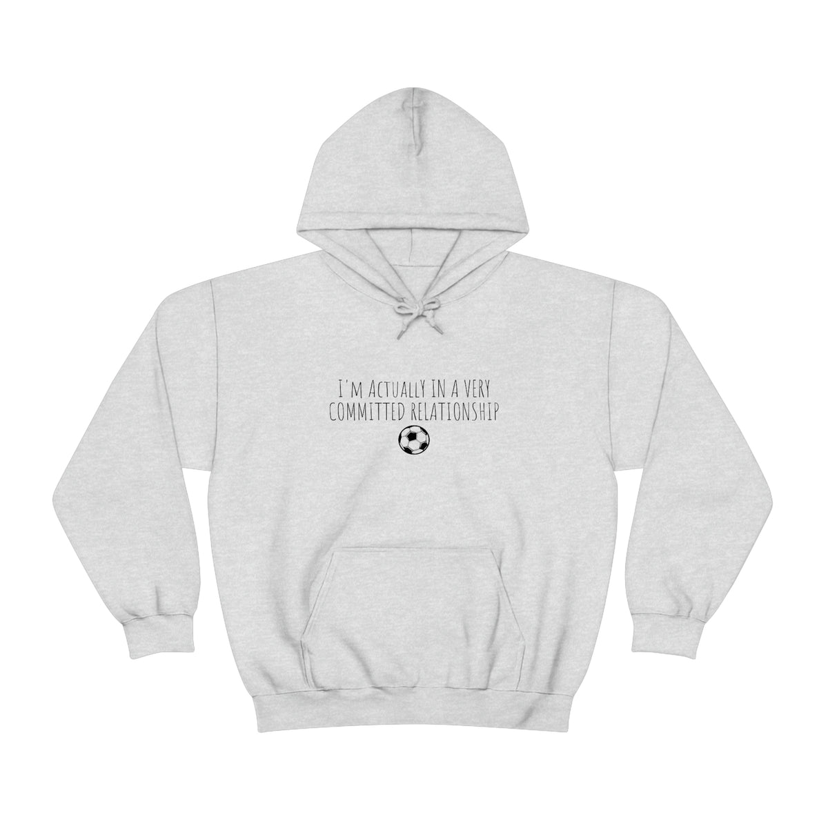 Committed Relationship With Soccer Adult Hooded Sweatshirt